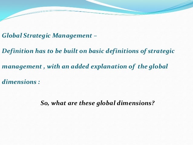 Global Strategic Management
